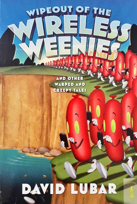 Weenies 7 Wipeout of The Wireless Weenies