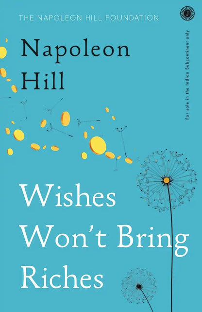 Wishes Won’t Bring Riches