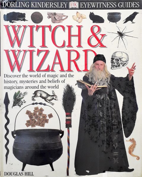 Wizard Books Roldale DK Eyewitness Guides Witch And Wizard – Books and You