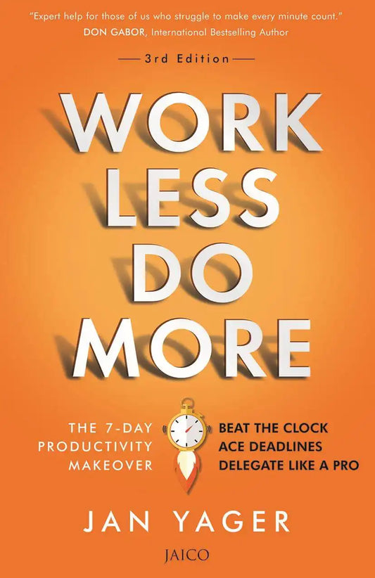 Work Less, Do More