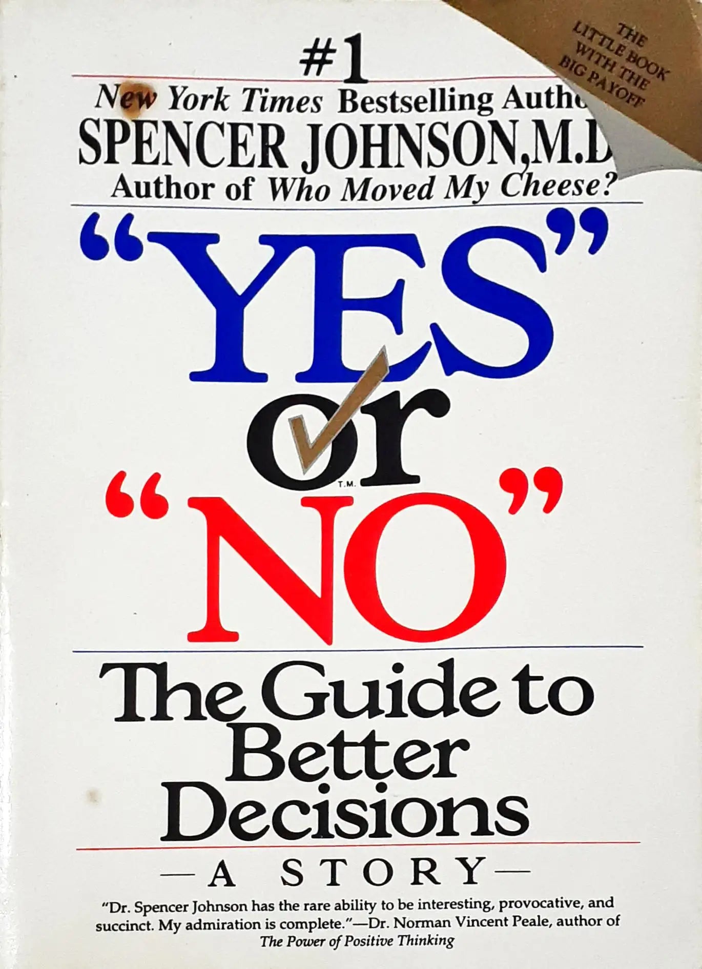 Yes or No: The Guide to Better Decisions (P)