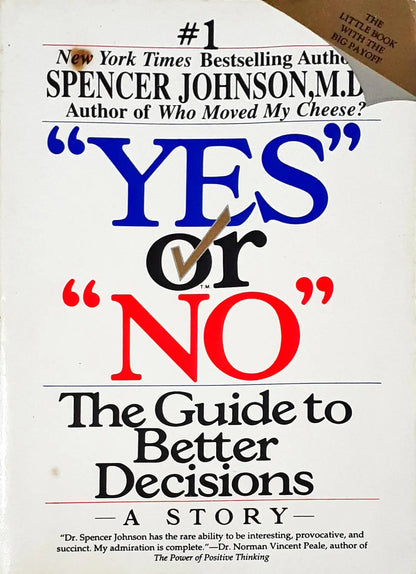 Yes or No: The Guide to Better Decisions (P)