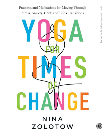 Yoga For Times Of Change