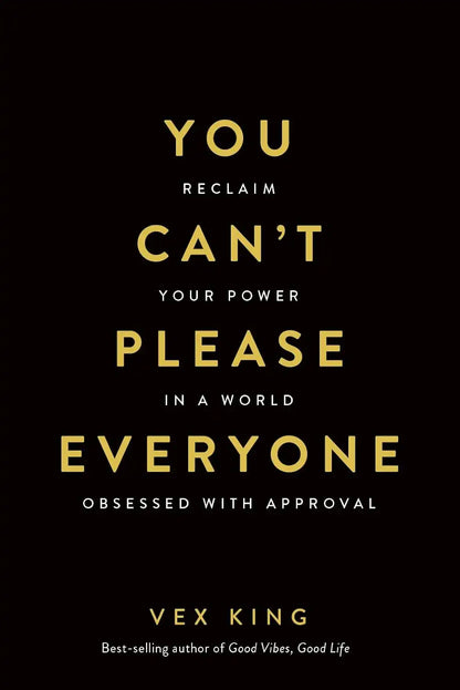 You Can't Please Everyone