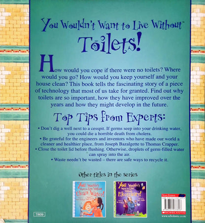 You Wouldn't Want To Live Without Toilets (P)