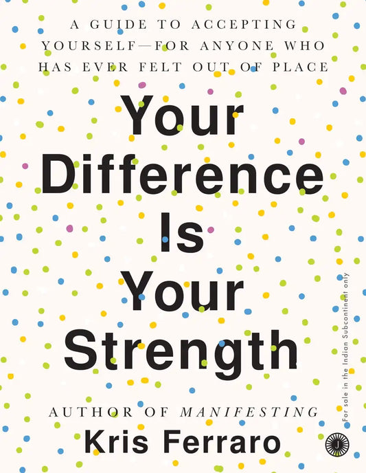 Your Difference Is Your Strength