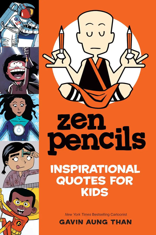 Zen Pencils : Inspirational Quotes For Kids