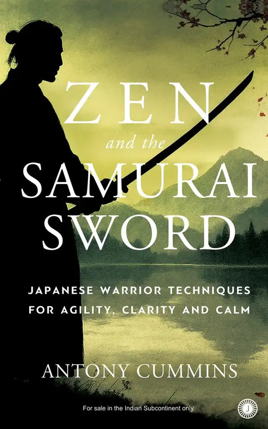 Zen and the Samurai Sword