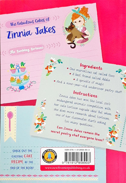 The Fabulous Cakes of Zinnia Jakes: The Tumbling Tortoises