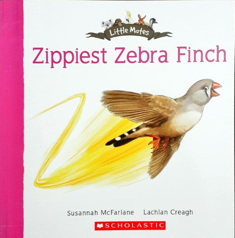 Zippiest Zebra Finch - Little Mates