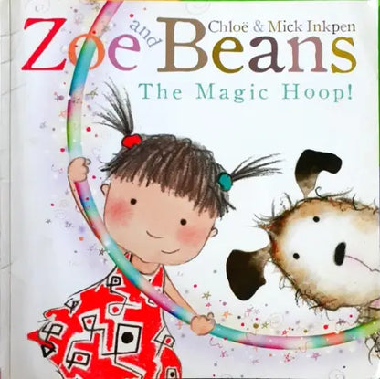 Zoe And Beans The Magic Hoop (P)