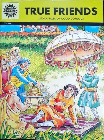 True Friends (Amar Chitra Katha) Vol. 614