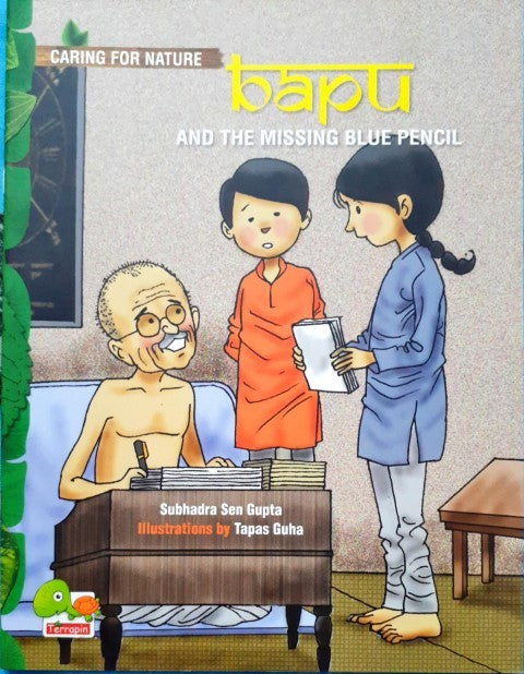 Caring for Nature: Bapu and The Missing Blue Pencil