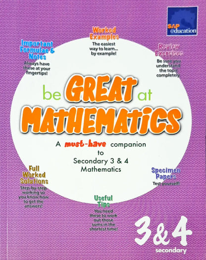 SAP Be Great At Mathematics Secondary 3 & 4