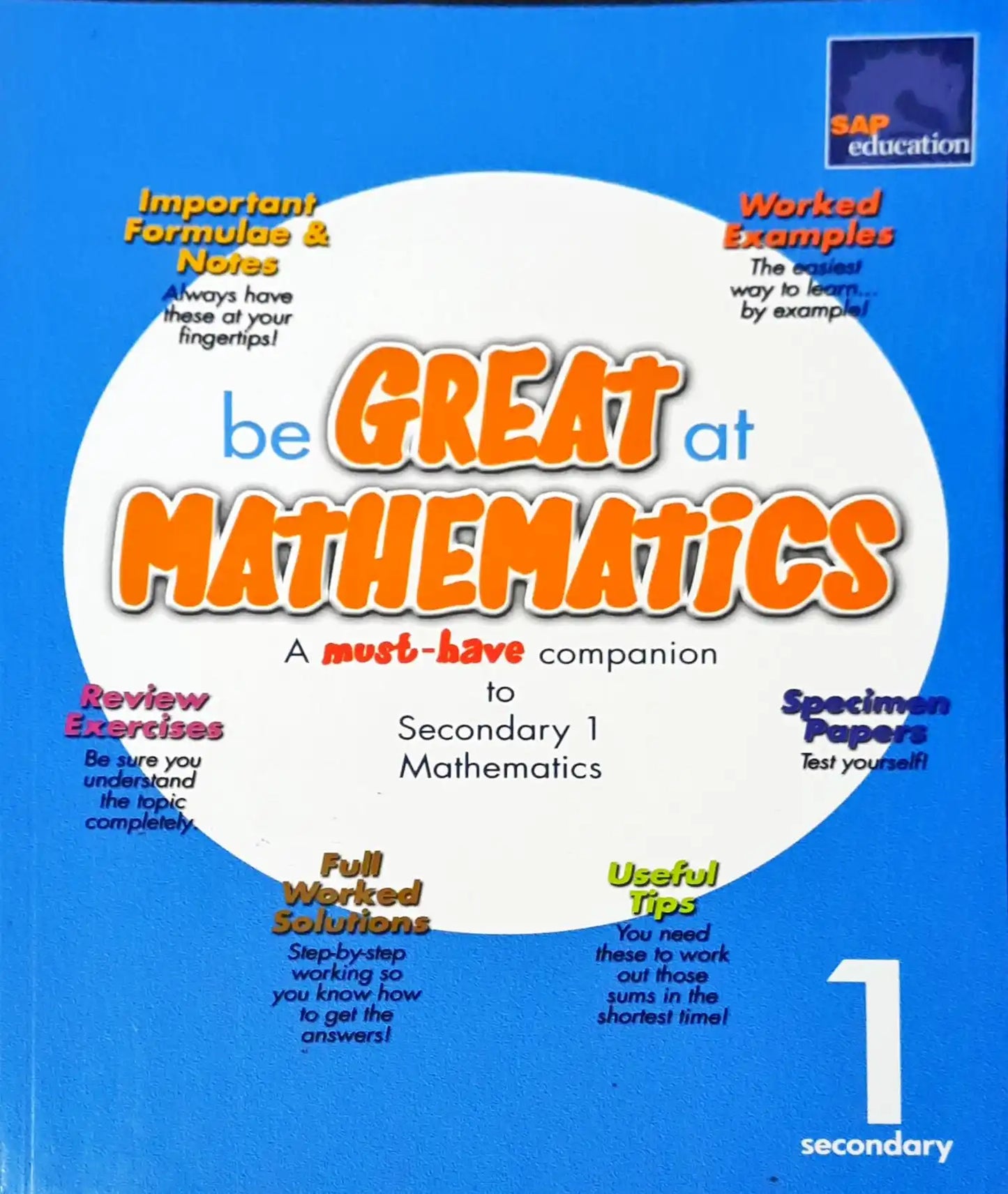 SAP Be Great at Mathematics for Secondary 1