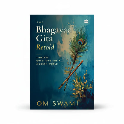 Books and You hardcover edition of The Bhagavad Gita Retold by Om Swami featuring a peacock feather and flute design.