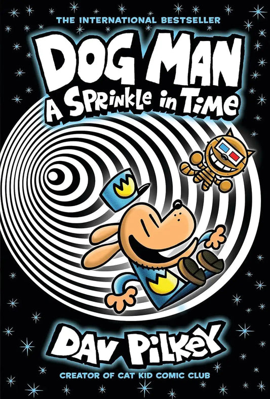 Books and You cover of Dog Man A Sprinkle in Time graphic novel featuring Dog Man and a robot cat in a time vortex
