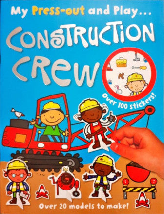 Press-Out And Play: Construction Crew