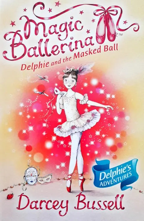 Magic Ballerina Delphie And The Masked Ball Delphie's Adventures - Image #1