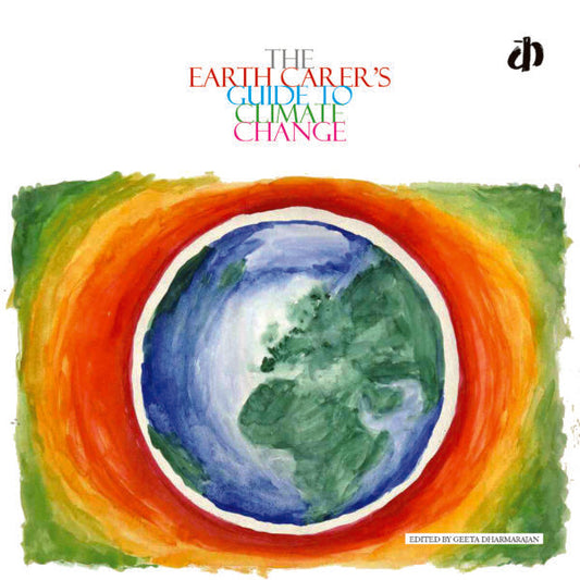 The Earthcarer's Guide to Climate Change