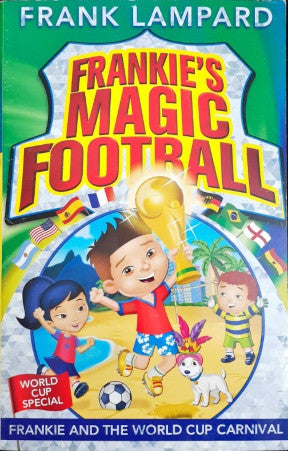 Frankie And The World Cup Carnival - Frankie's Magic Football