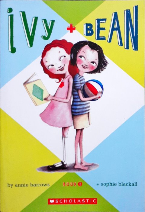 Ivy + Bean (Book 1)