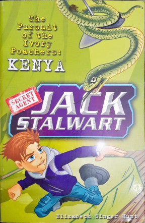 Secret Agent Jack Stalwart The Pursuit Of The Ivory Poachers Kenya