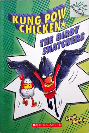 Kung Pow Chicken #3: The Birdy Snatchers