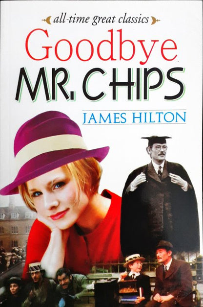 All Time Great Classics Goodbye Mr Chips