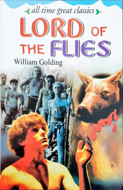 All Time Great Classics The Lord Of The Flies