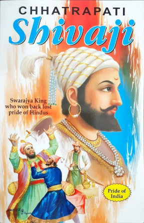 Chhatrapati Shivaji Pride Of India