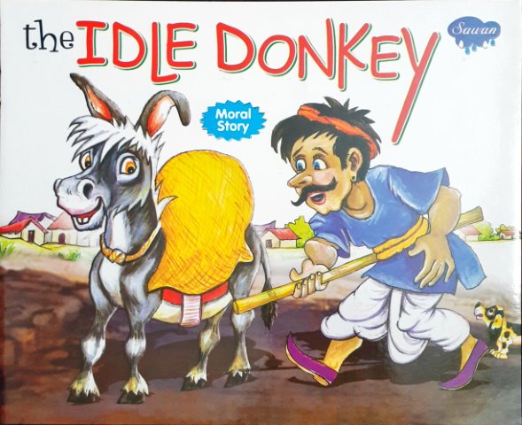 The Idle Donkey - Moral Stories