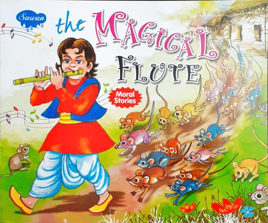 The Magical Flute - Moral Stories