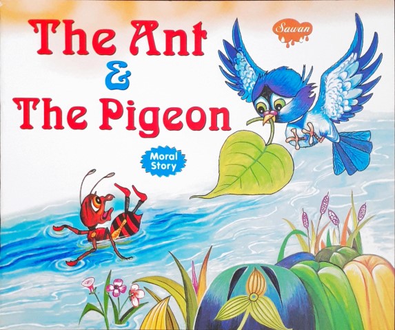 The Ant & The Pigeon - Moral Stories
