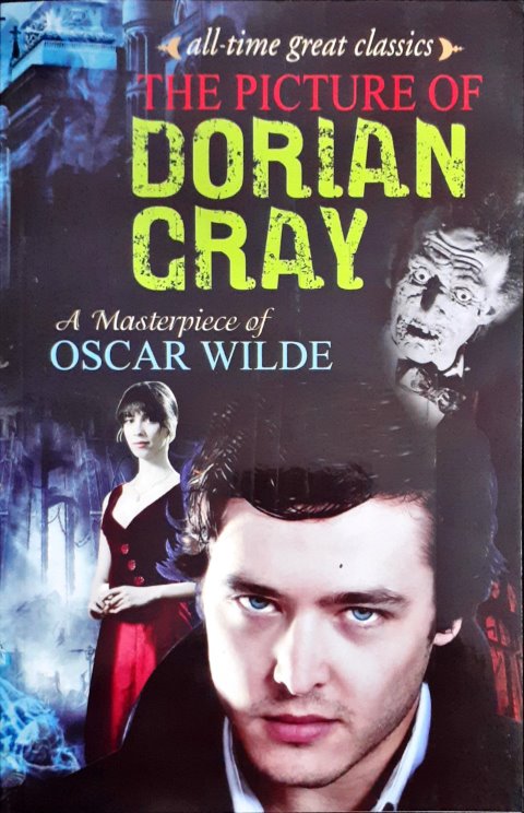 All Time Great Classics The Picture Of Dorian Gray