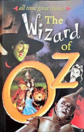 All Time Great Classics The Wizard Of Oz