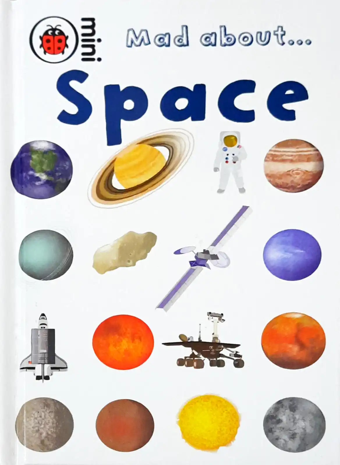 Ladybird Mini : Mad About…Space