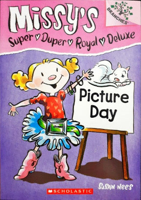 Missy's Super Duper Royal Deluxe Picture Day