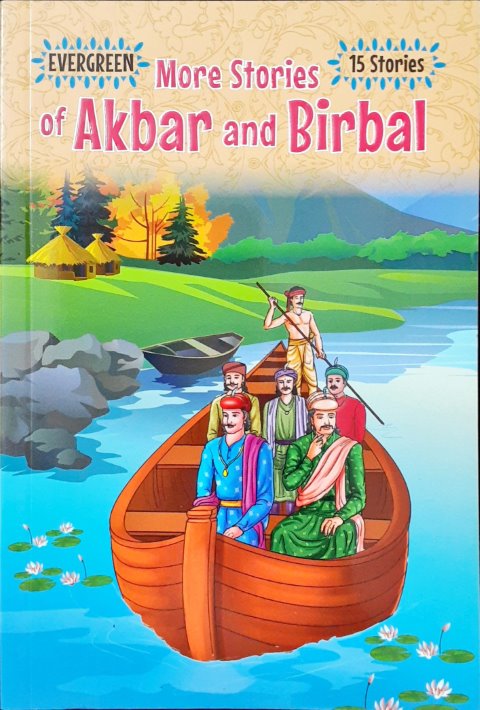 More Stories of Akbar & Birbal (15 Stories)
