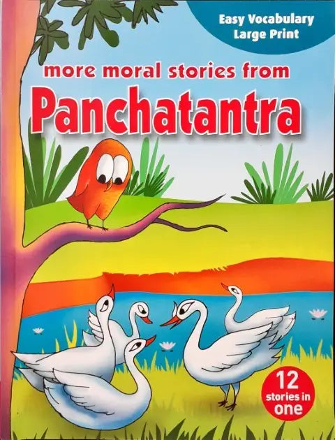 More Moral Stories From Panchatantra 12 Stories In One Easy Vocabulary Large Print