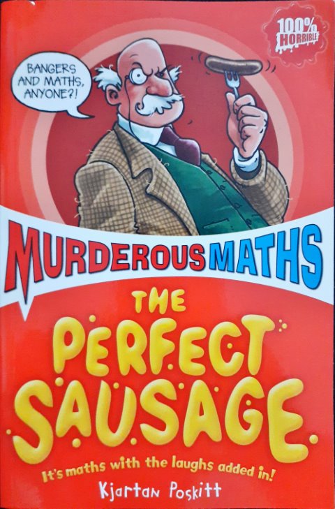 Murderous Maths: The Perfect Sausage