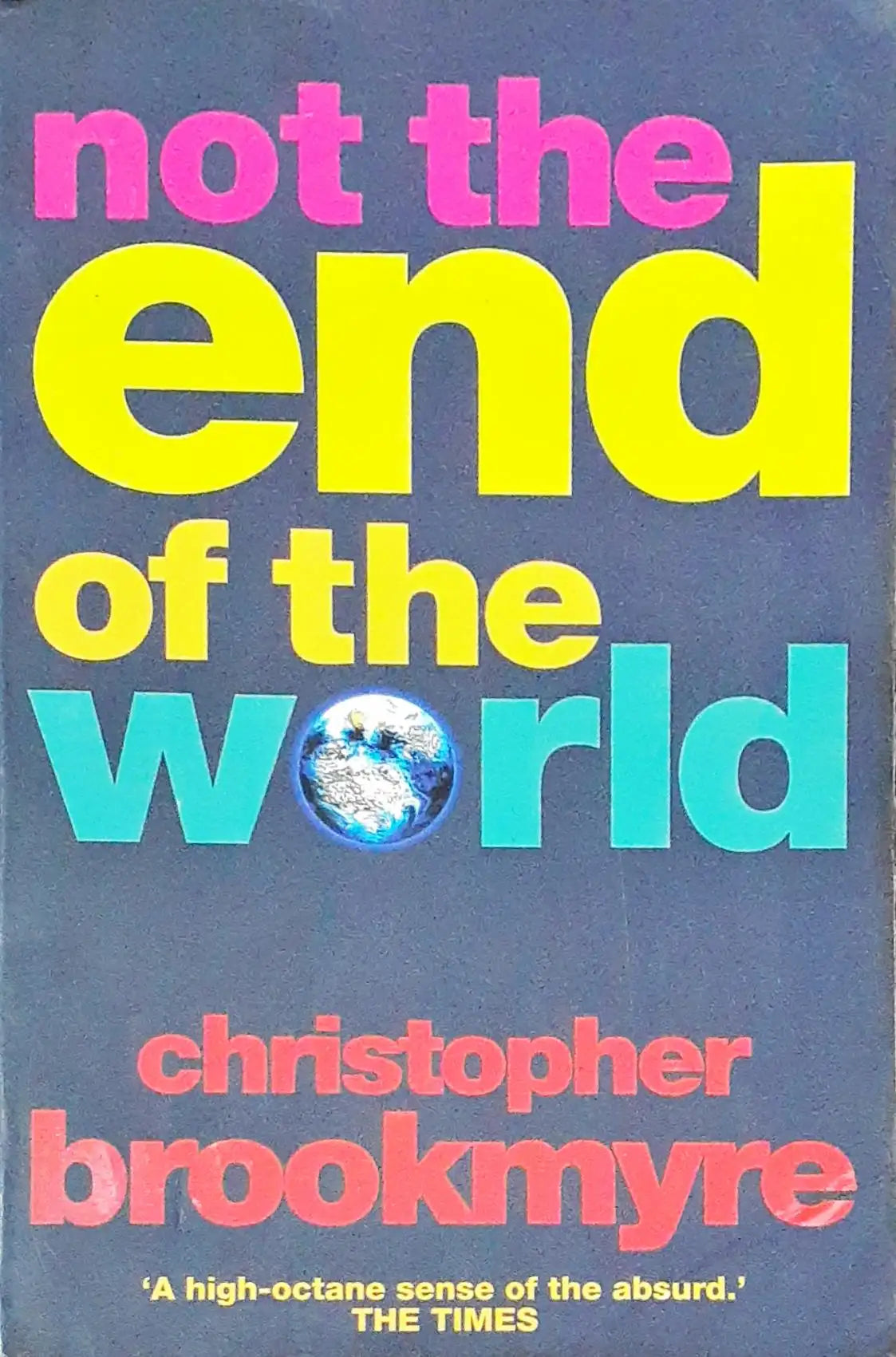 Not the End of the World (P)