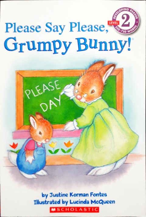 Grumpy Bunny With Roses Please Say Please Grumpy Bunny! Level 2 Developing Reader – Books and You