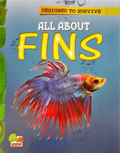 Designed to Survive: All About Fins