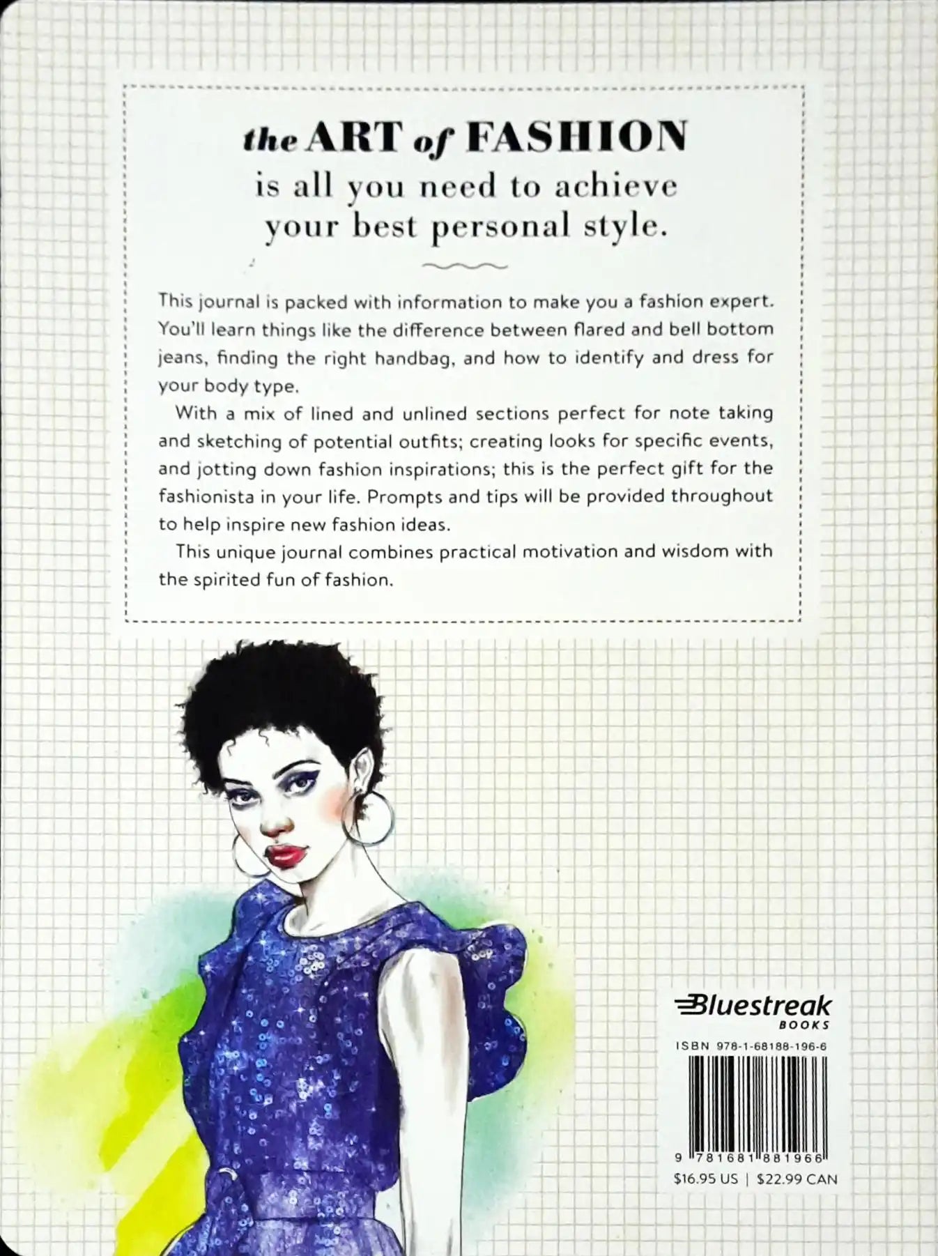 The Art of Fashion - A Journal: Inspirations to Help You Achieve Your Most Stylish Life