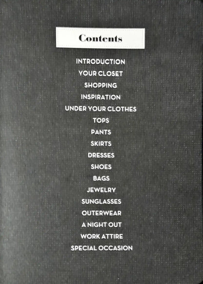 The Art of Fashion - A Journal: Inspirations to Help You Achieve Your Most Stylish Life