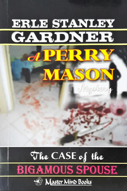 Perry Mason #65 : The Case of the Bigamous Spouse