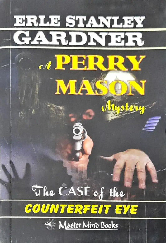 Perry Mason #6 : The Case of the Counterfeit Eye