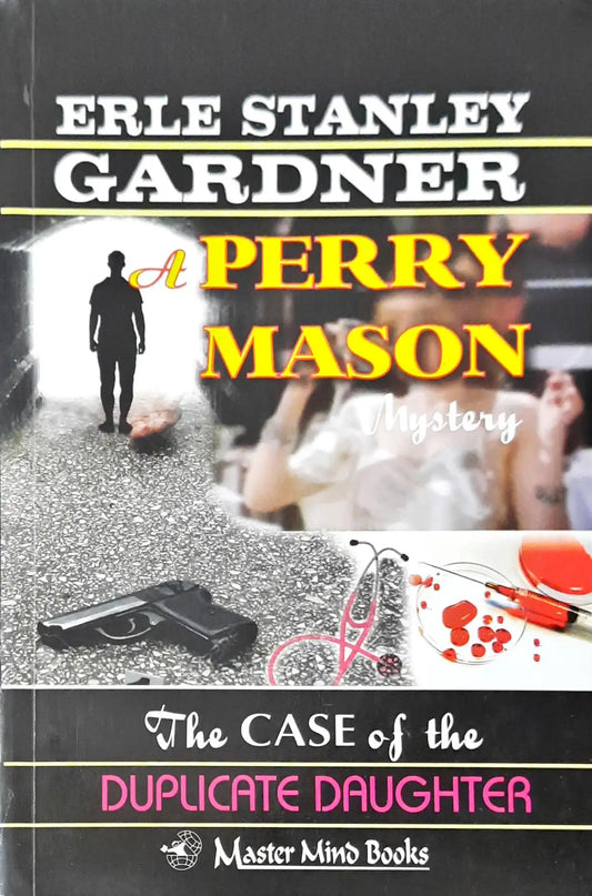 Perry Mason #62 : The Case of the Duplicate Daughter