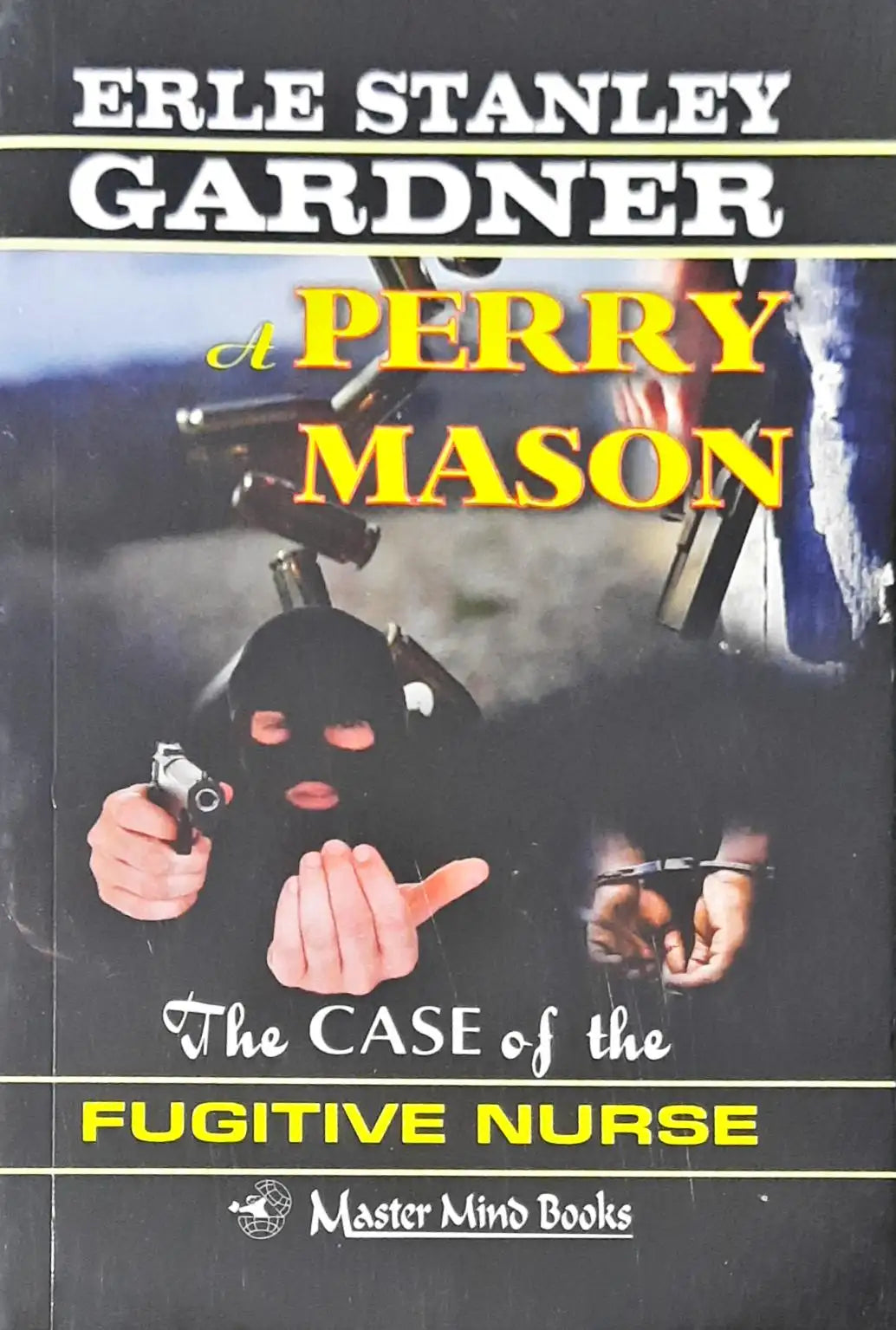 Perry Mason #43 : The Case of the Fugitive Nurse